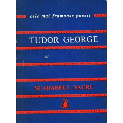 Scarabeul sacru - Tudor George