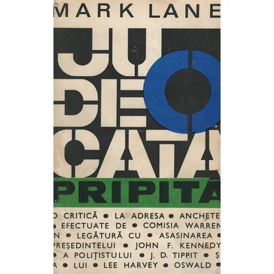 O judecata pripita - Mark Lane