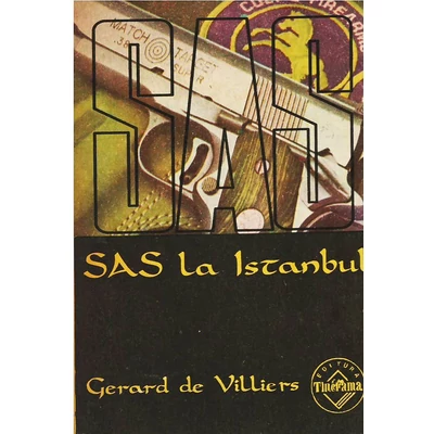 SASSAS la Istanbul -  Gerard de Villiers