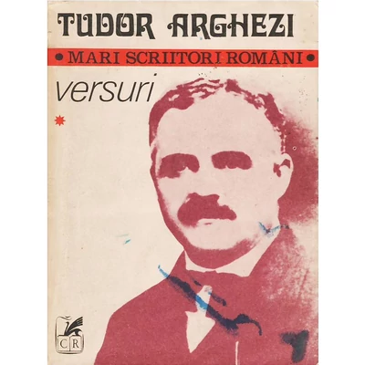 Versuri, vol. 1 - Tudor Arghezi