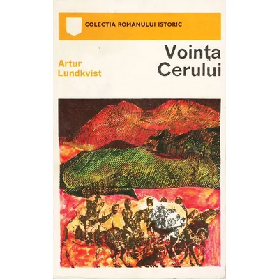 Vointa Cerului - Artur Lundkvist