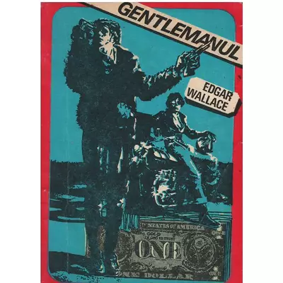 Gentlemanul - Edgar Wallace