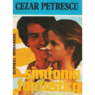 Simfonia Fantastica - Cezar Petrescu