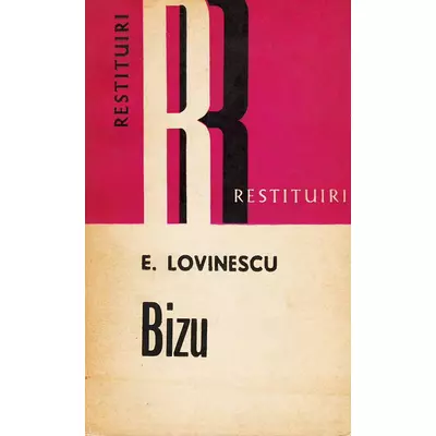 Bizu - Eugen Lovinescu
