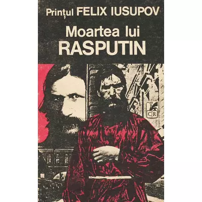 Moartea lui Rasputin - Felix Iusupov