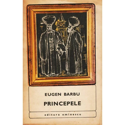 Princepele - Eugen Barbu