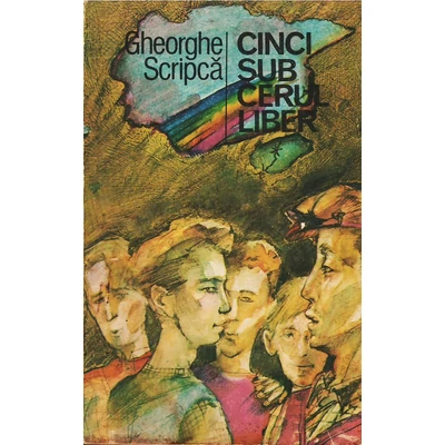 Cinci sub cerul liber - Gheorghe Scripca