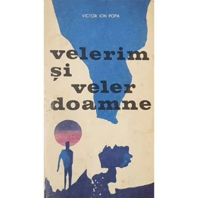 Velerim si veler doamne - Victor Ion Popa