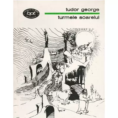 Turmele soarelui - Tudor George
