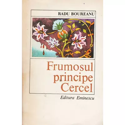 Frumosul principe Cercel - Radu Boureanu