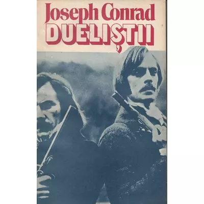 Duelistii - Joseph Conrad