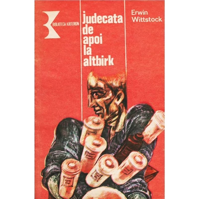 Judecata de apoi la Altbirik - Erwin Wittstock