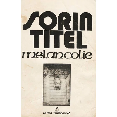 Melancolie - Sorin Titel