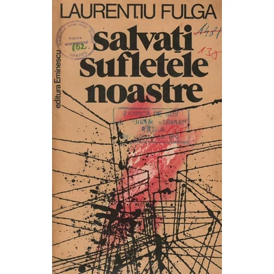 Salvati sufletele noastre - Laurentiu Fulga