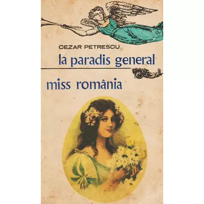 La paradis general - Cezar Petrescu