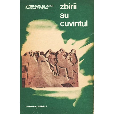 Zbirii au cuvintul - Vincenzo Pappalettera