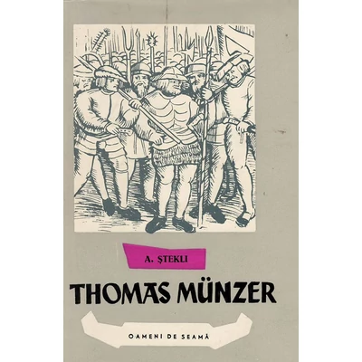 Thomas Munzer - A. Stekli