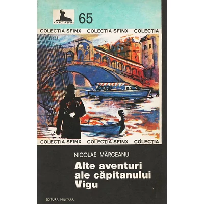 Alte aventuri ale capitanului Vigu - Nicolae Margeanu