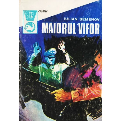 Maiorul Vifor - Iulian Semenov