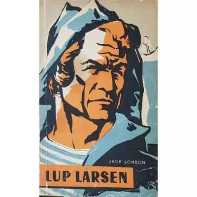 Lup Larsen - Jack London