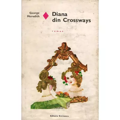 Diana din Crossways - George Meredith