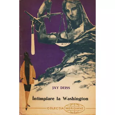 Intamplare la Washington - Jay Deiss