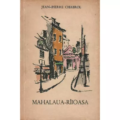 Mahalaua-Riioasa - Jean-Pierre Chabrol