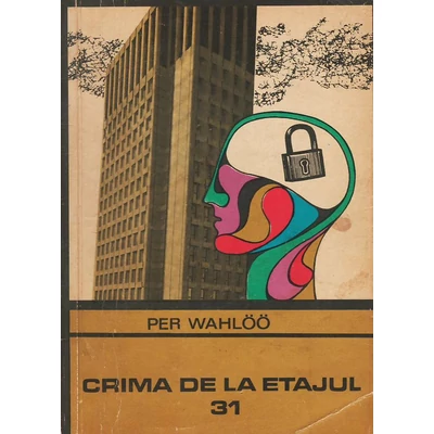 Crima de la etajul 31 - Per Wahloo