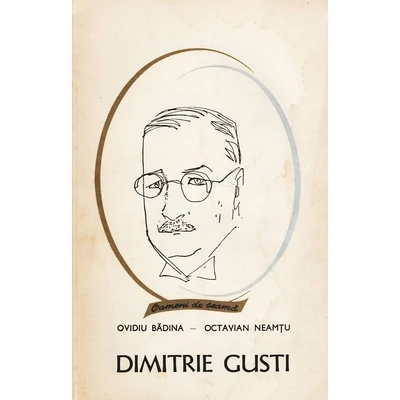 Dimitrie Gusti - Ovidiu Badina