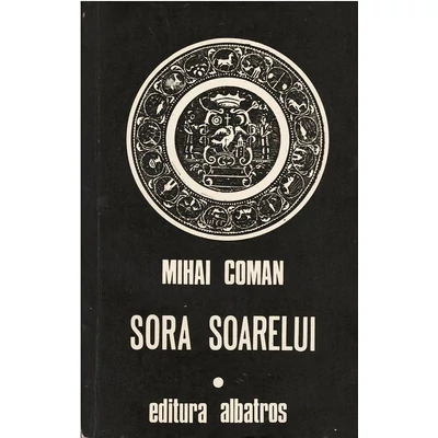 Sora soarelui - Mihai Coman