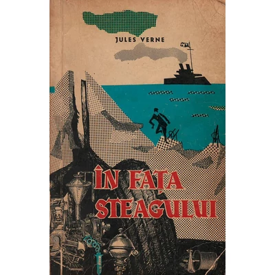 In fata steagului - Jules Verne