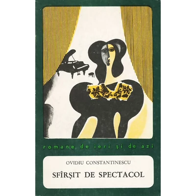 Sfirsit de spectacol - Ovidiu Constantinescu