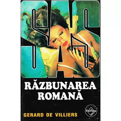 SASRazbunarea romana -  Gerard de Villiers
