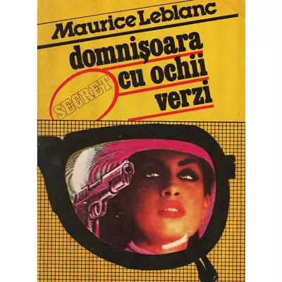 Domnisoara cu ochii verzi - Maurice Leblanc